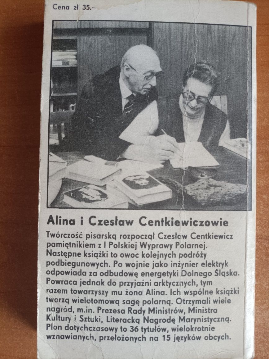 Alina i Czesław Centkiewiczowie "Kierunek Antarktyda"