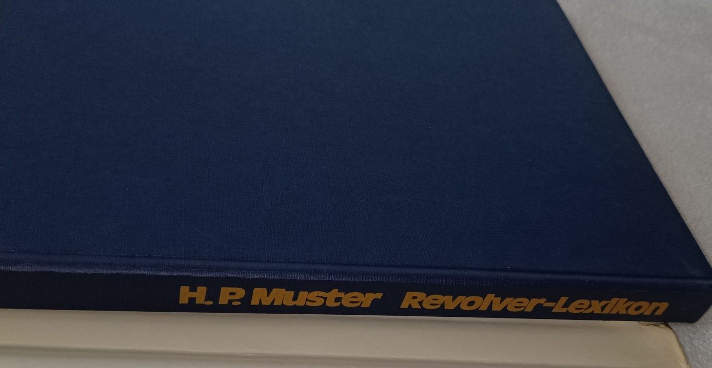 Leksykon Rewolwerów Hans Peter Muster 1977 twarda oprawa Perfekcyjny