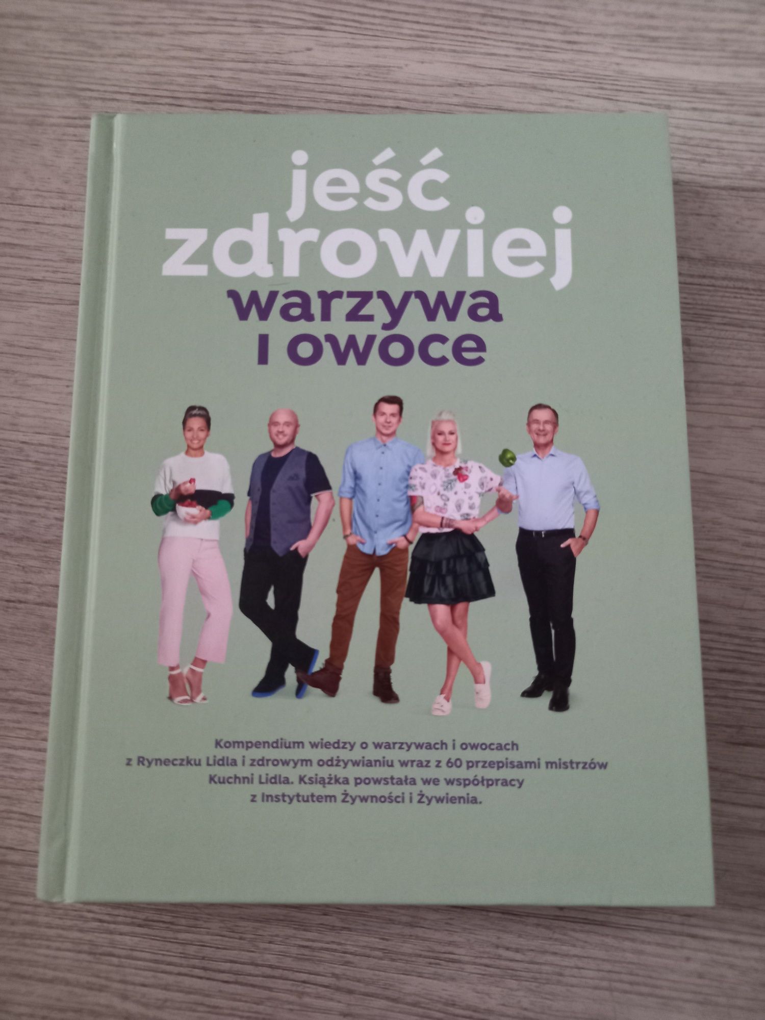 Jeść zdrowiej warzywa i owoce. Książka kuchnia Lidla