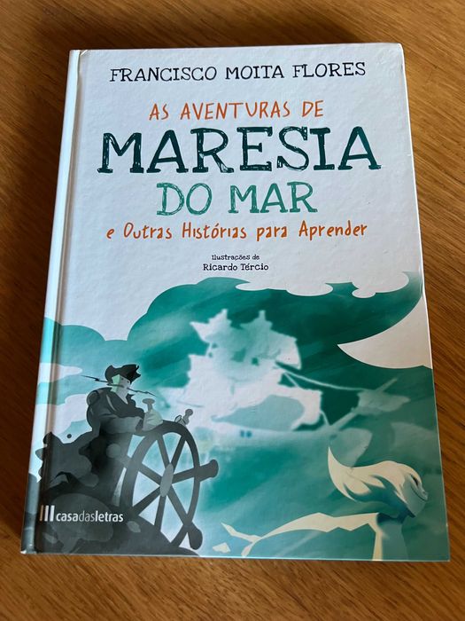 As Aventuras de MARESIA DO MAR    Francisco Moita Flores