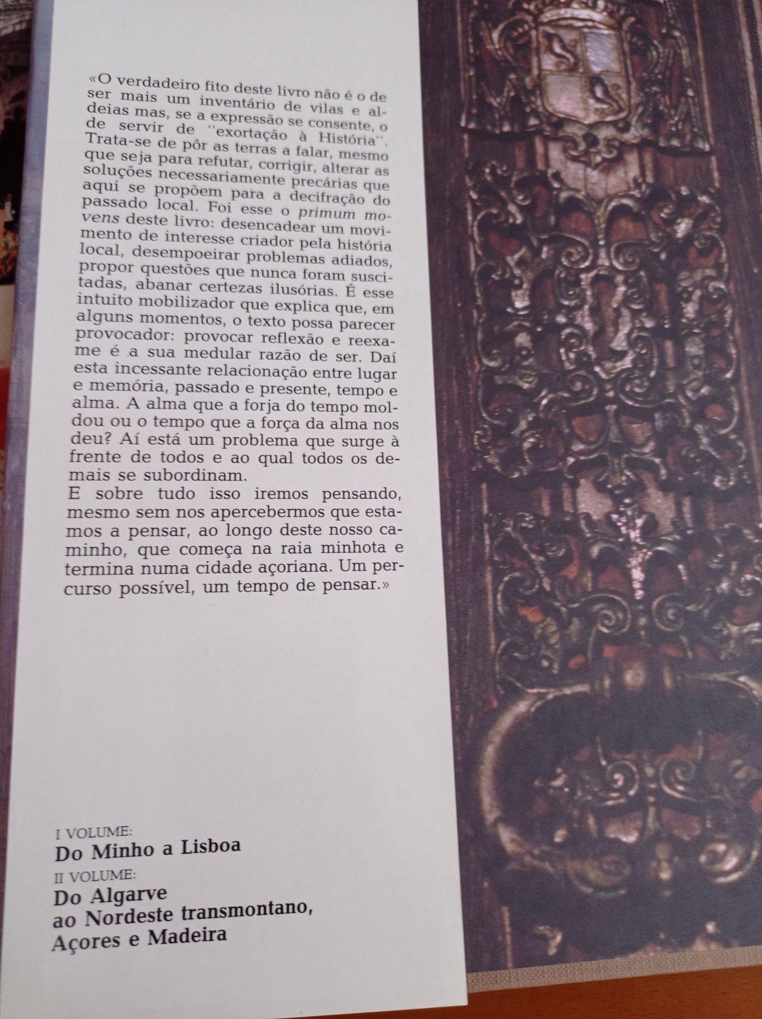 2 livros de José Hermano Saraiva ,o tempo e a alma Itenerario Portuguê