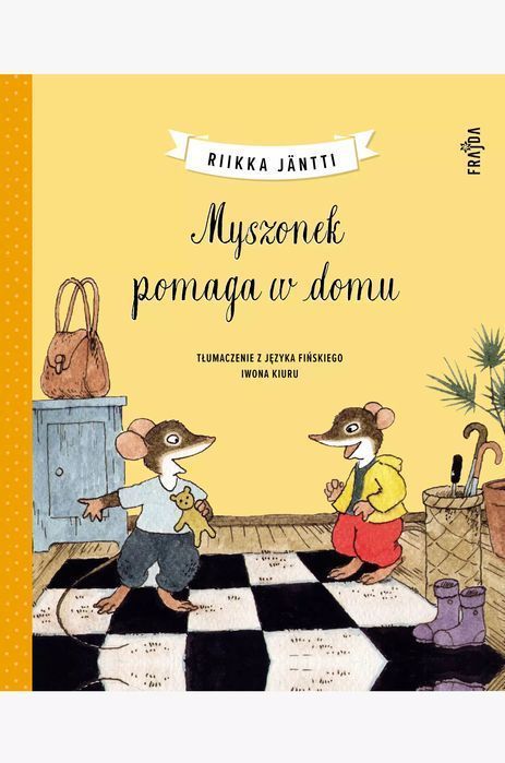 Myszonek pomaga w domu. Filia