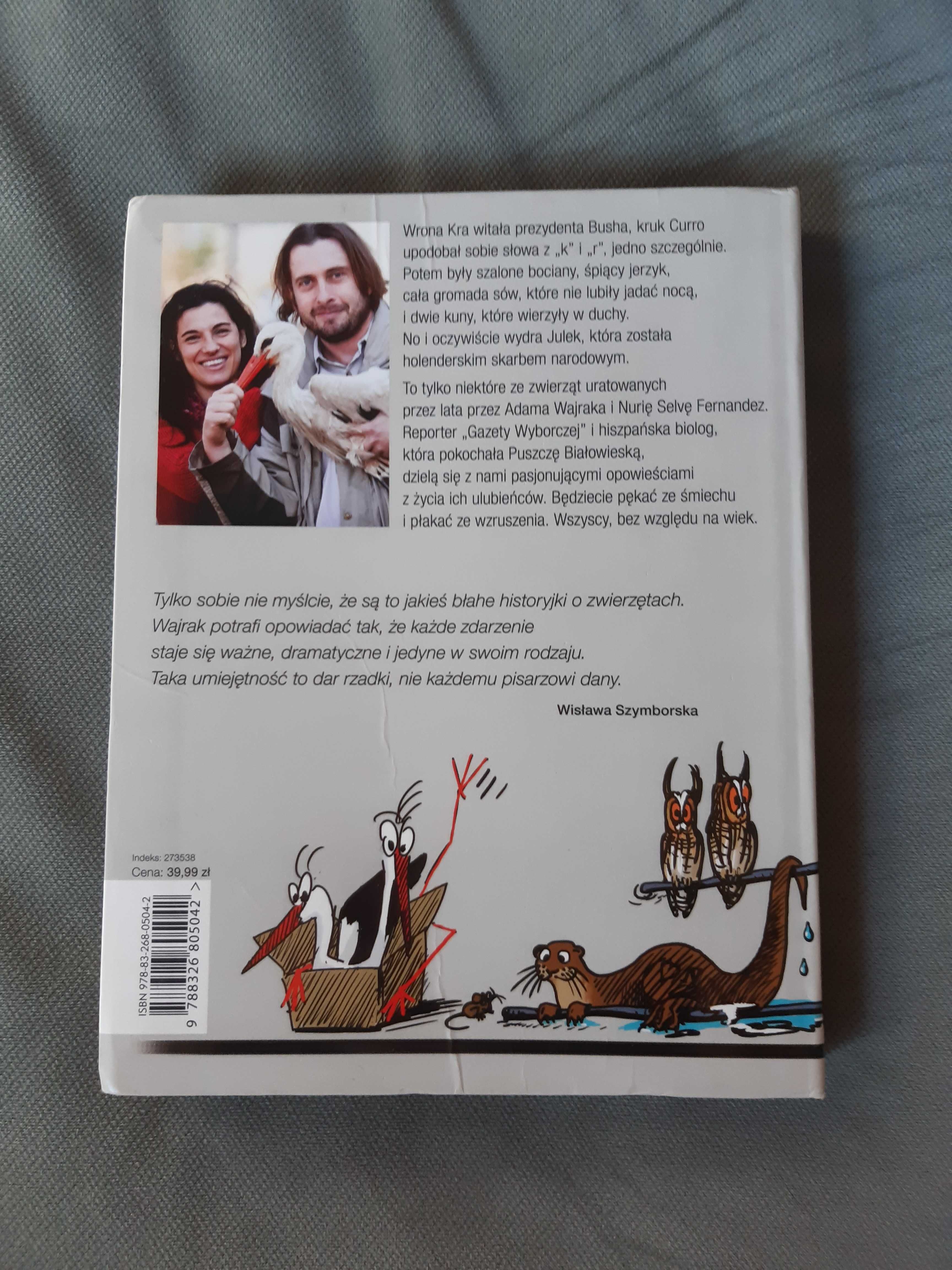 Kuna za kaloryferem, Adam Wajrak, Nuria Selva Fernandez