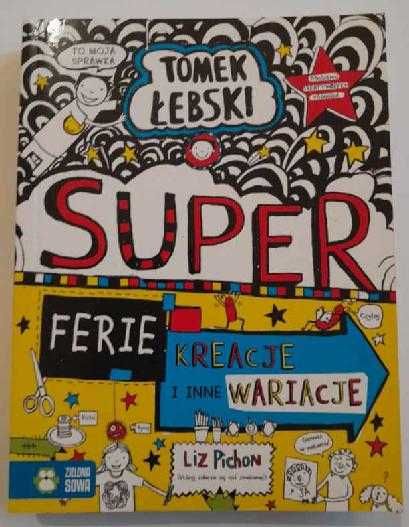 Tomek Łebski Super ferie kreacje i inne wariacje tom XVI