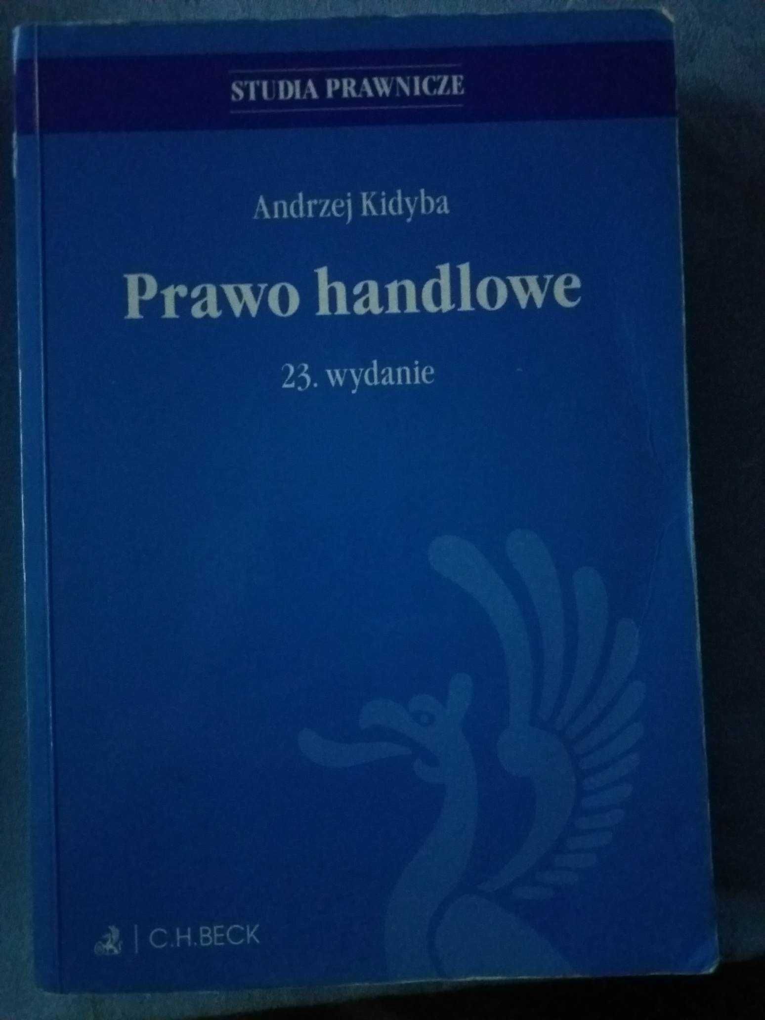 Andrzej Kidyba Prawo Handlowe 23. wydanie