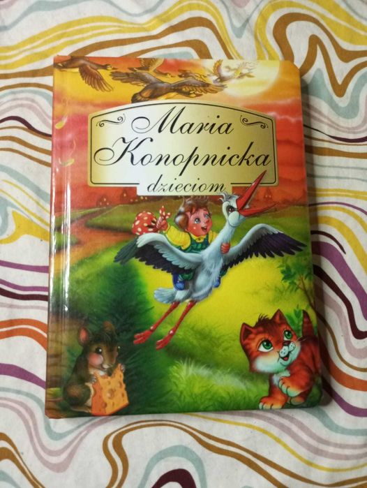 Maria Konopnicka dzieciom