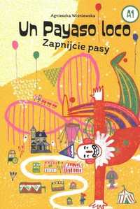 Un Payaso Loco A1. Zapnijcie Pasy