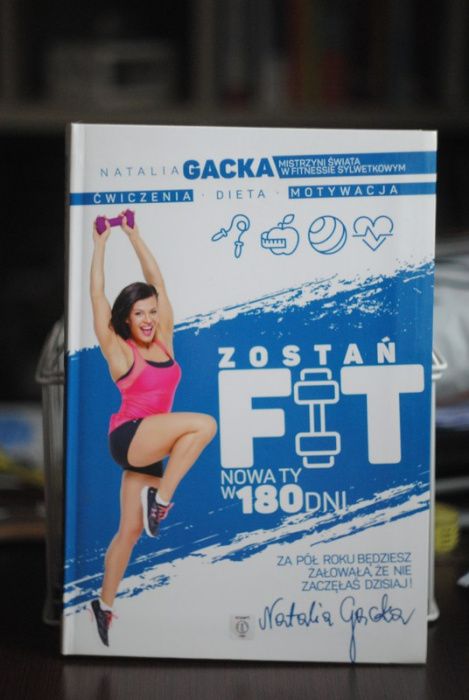 Natalia Gacka - książka - fitness ćwiczenia dla kobiet Zostań fit.