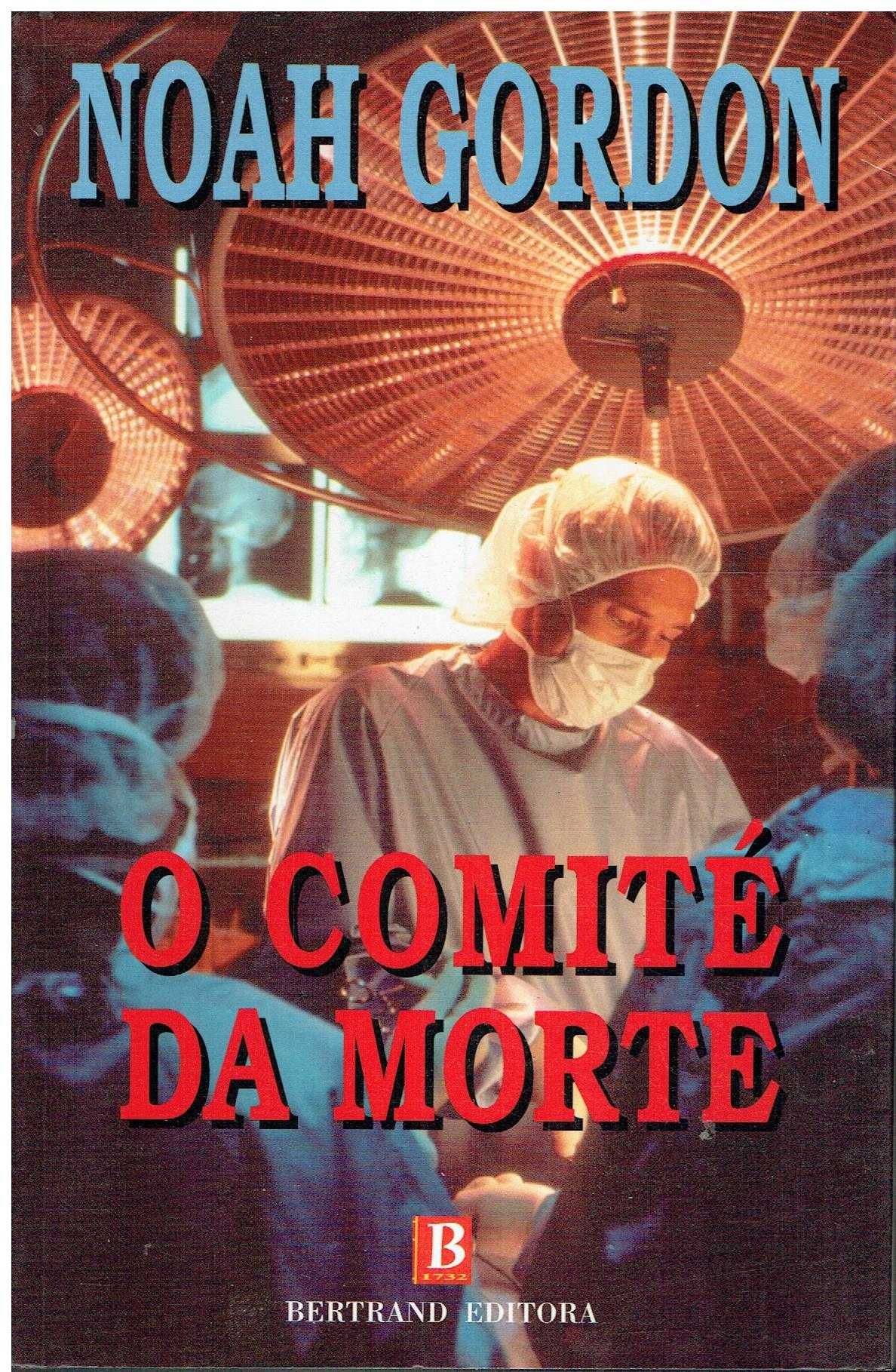 13038

O Comité da Morte
de Noah Gordon