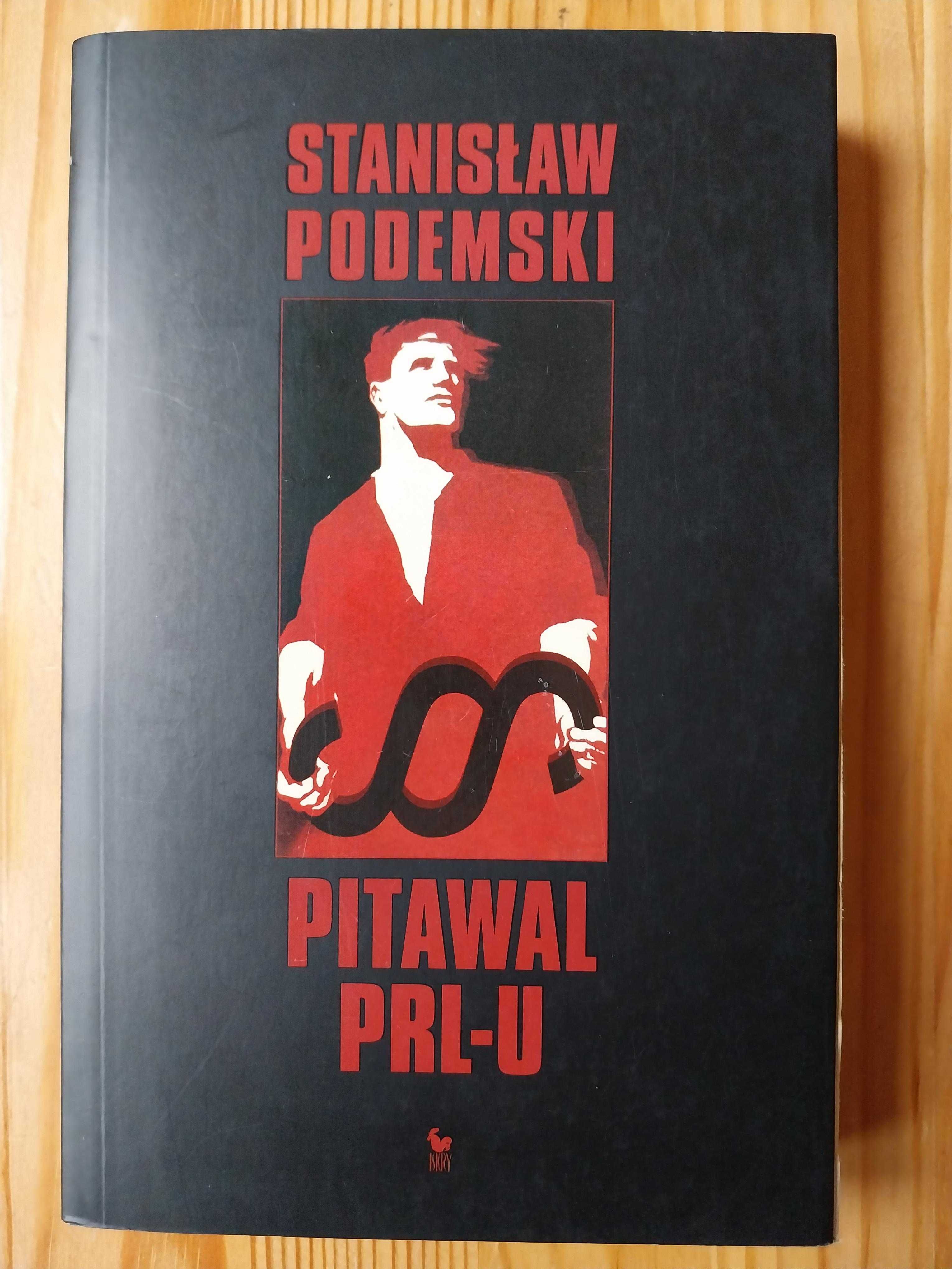 Stanisław Podemski - Pitawal PRL-u
