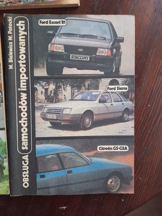 Obsługa samochodów importowanych - Ford Escort, Sierra, Citroen GS