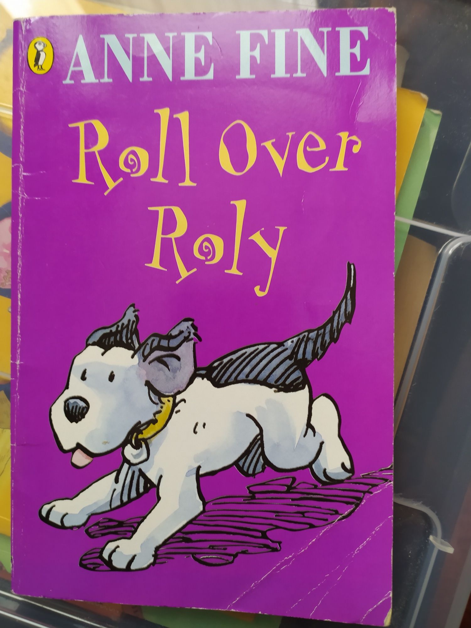 Anne Fine Roll Over Roly