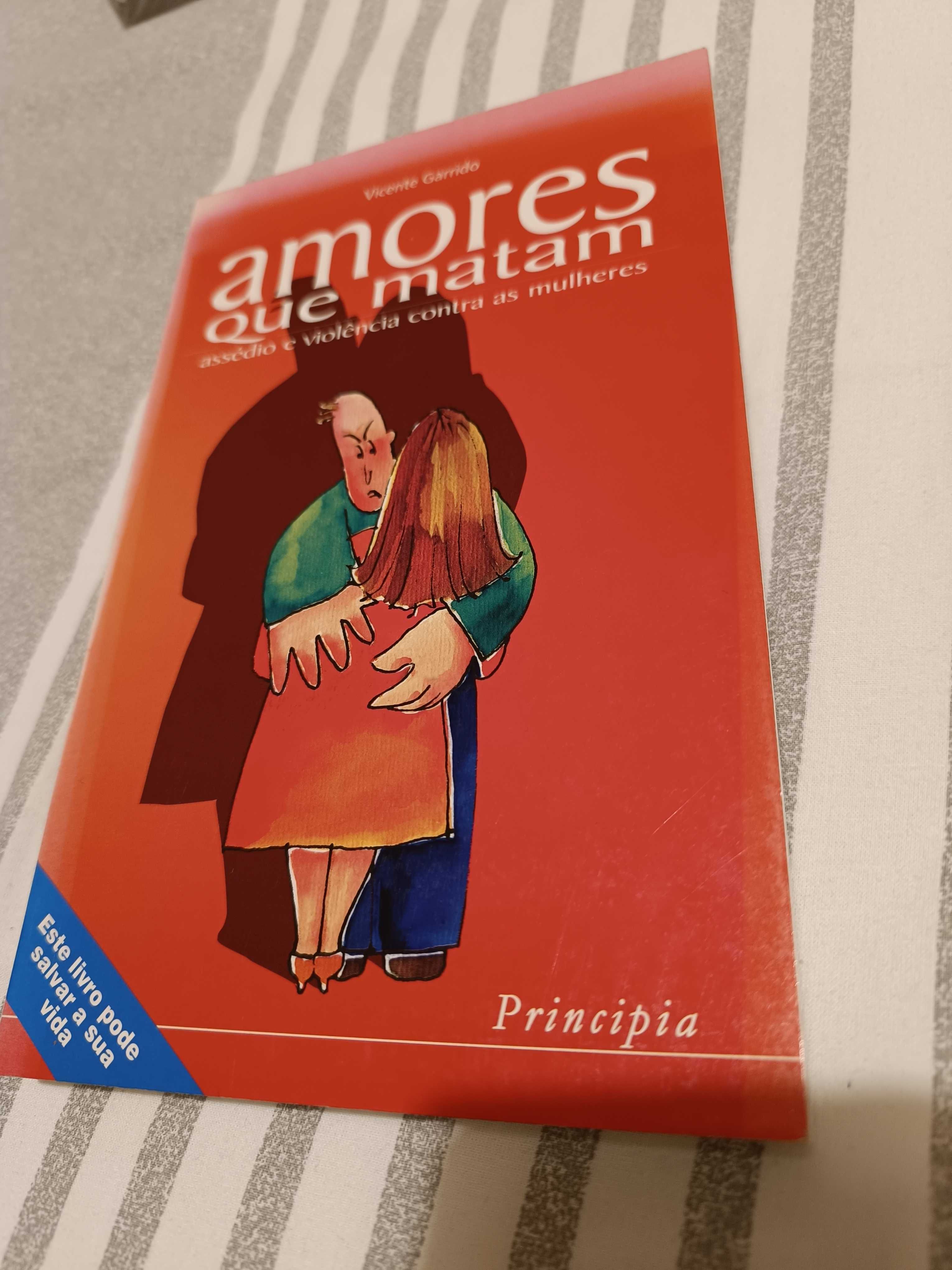 Livro "Amores Que Matam: Assédio E Violência Contra As Mulheres"