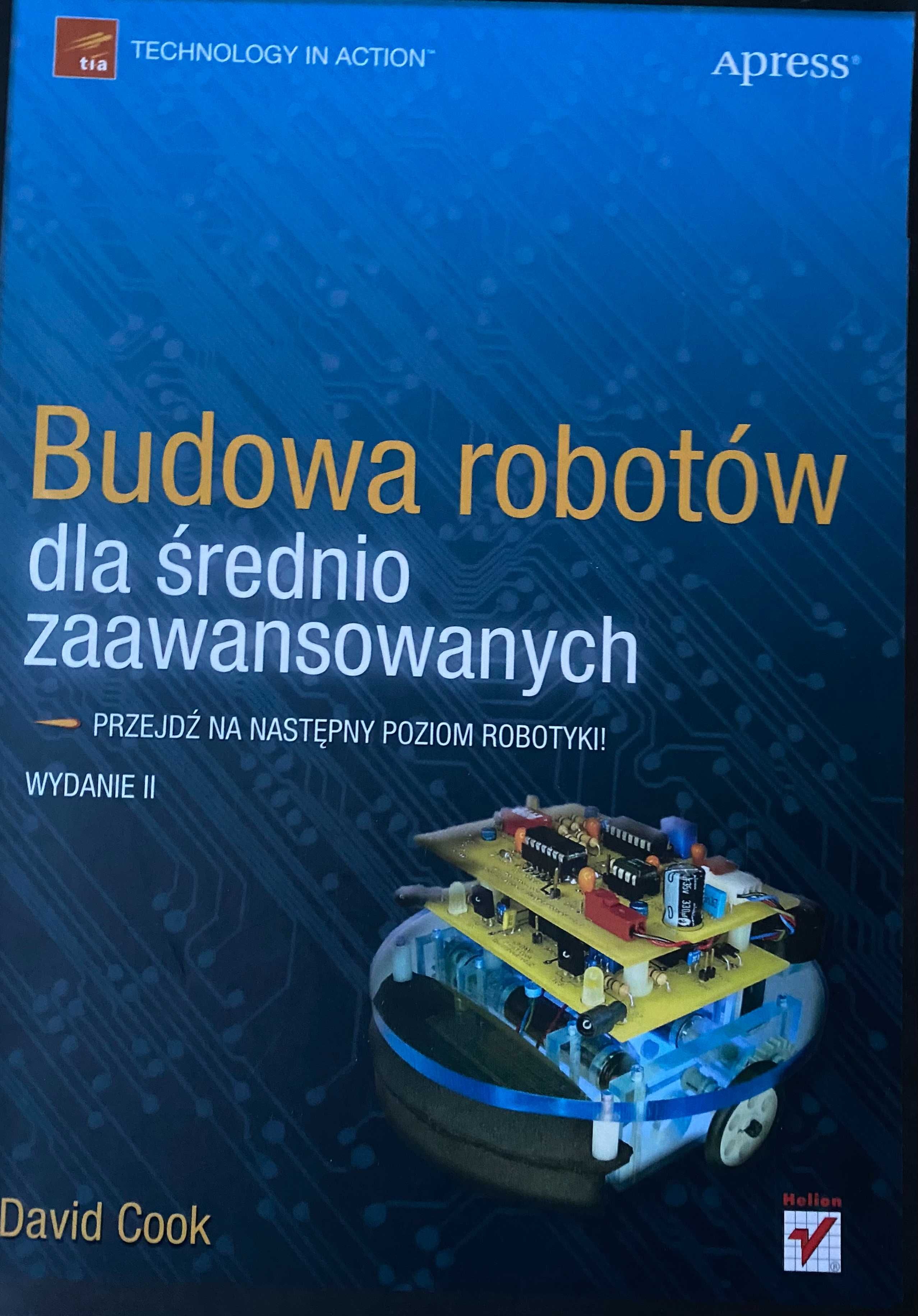 David Cook - Budowa robotów dla średnio zaawansowanych.