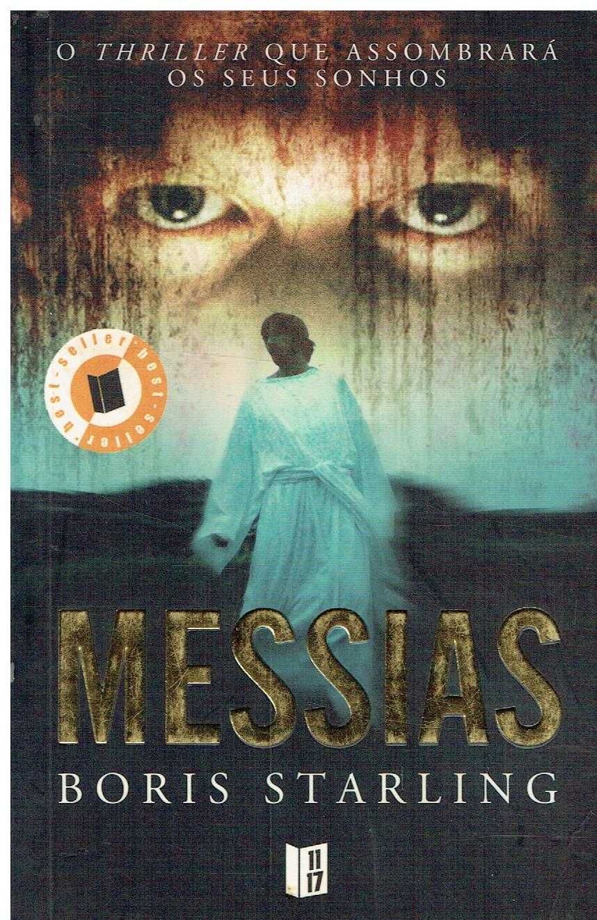 13081

Messias
Livro de Bolso
de Boris Starling