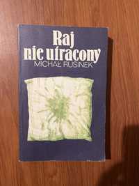 Książka Michał Rusinek Raj utracony