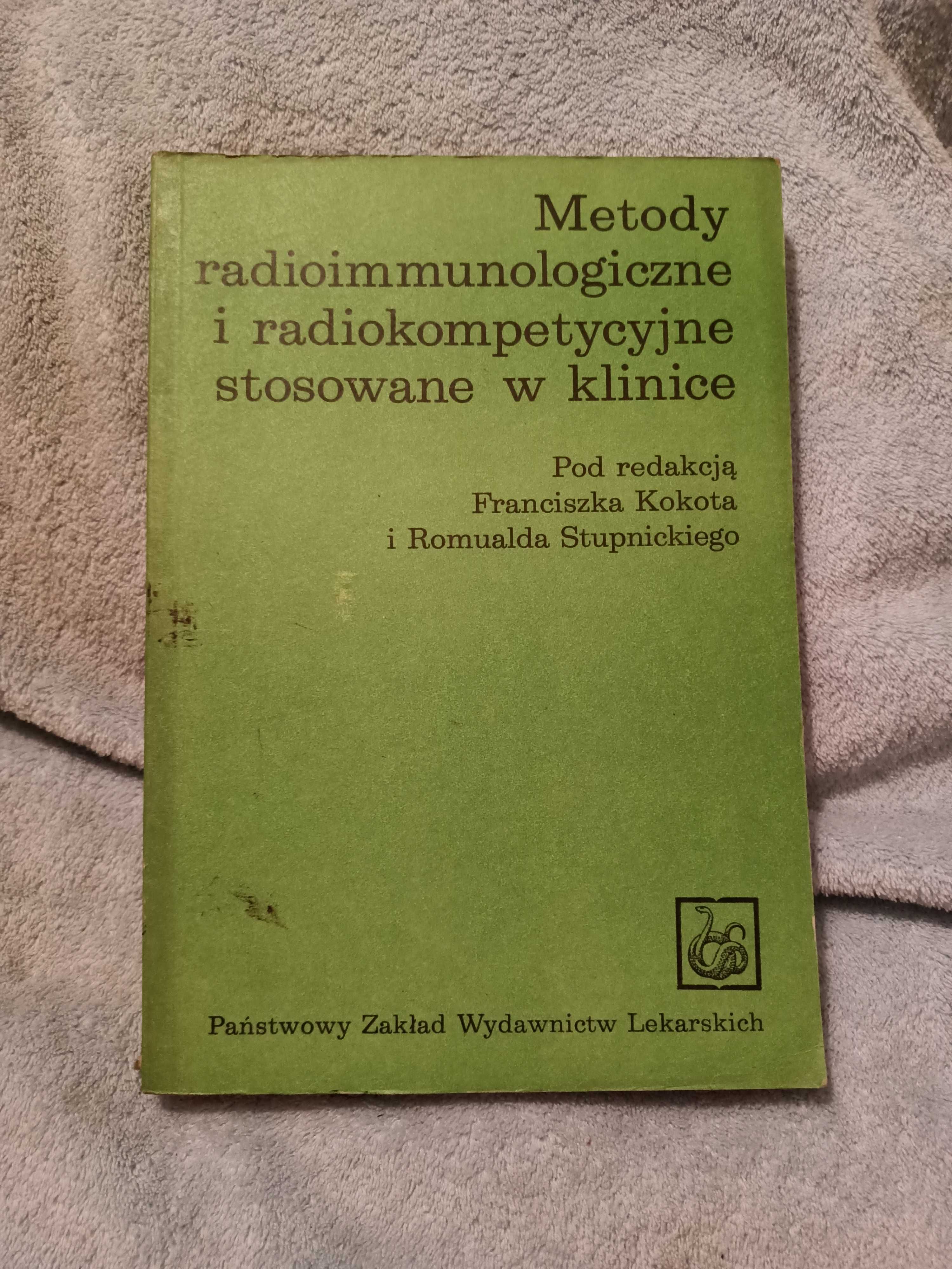 Metody radioimmunologiczne i radiokompetycyjne stosowane w klinice