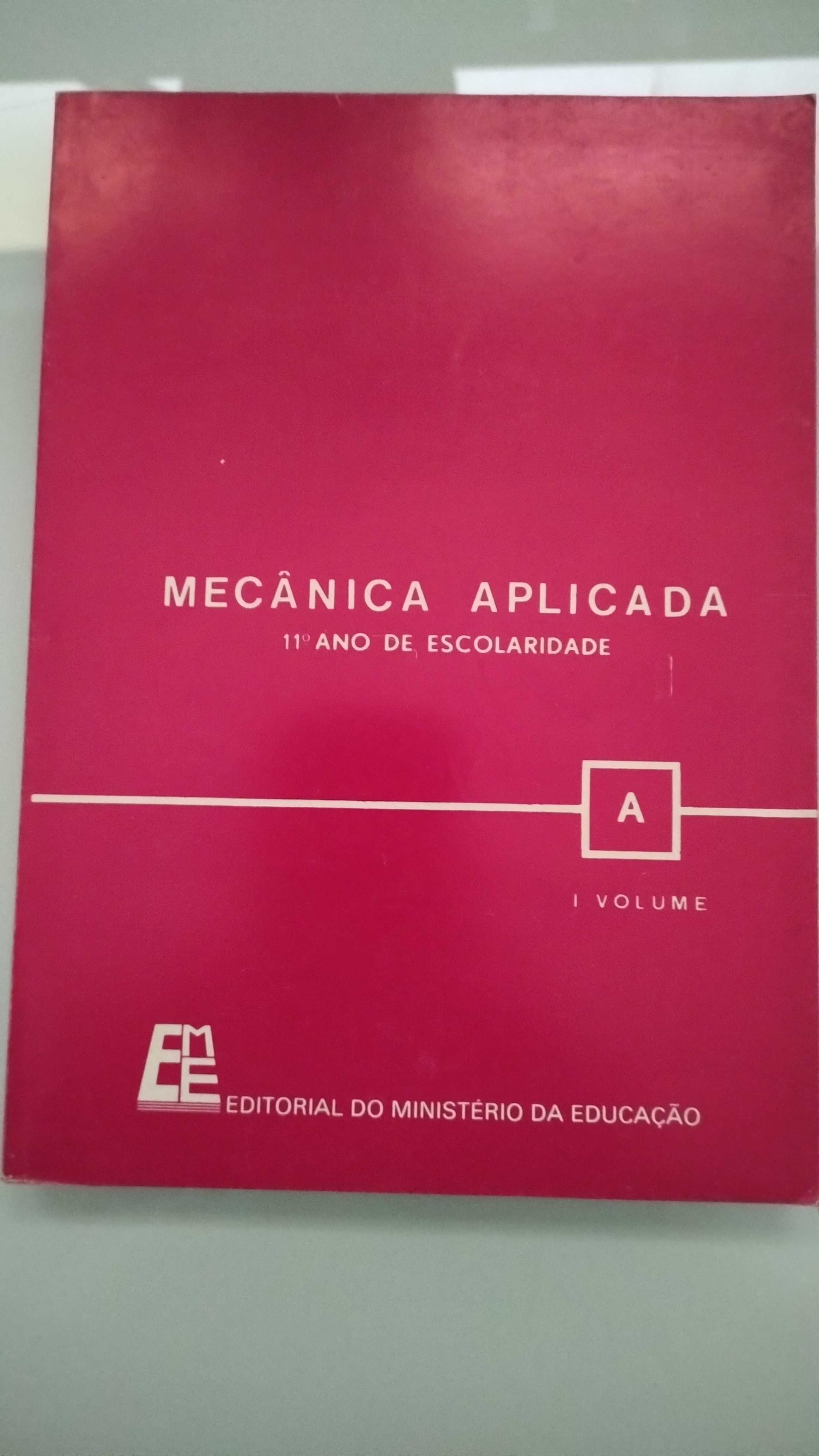 Mecânica Aplicada 11° Ano - 2 Volumes