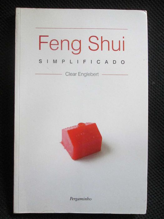Feng Shui simplificado, de Clear Englebert