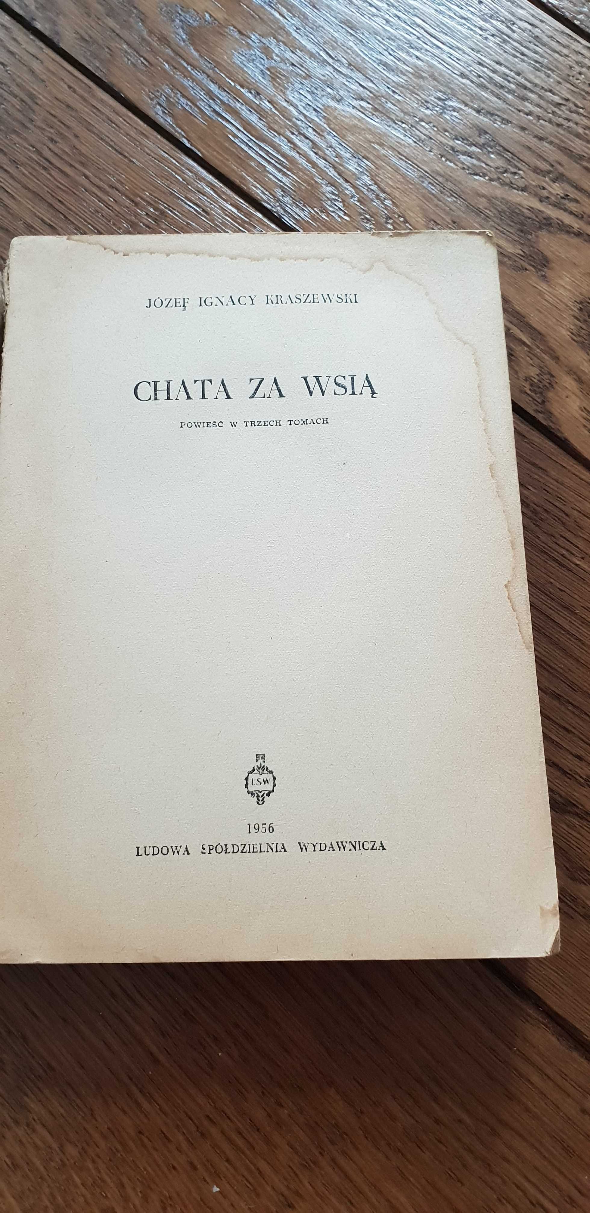 Książka rok 1956 "Chata za wsią" Józef Ignacy Kraszewski