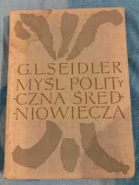 Myśl polityczna średniowiecza - G.L. Seidler