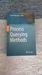 Process Querying Methods – Springer (capa dura, novo/sem uso)