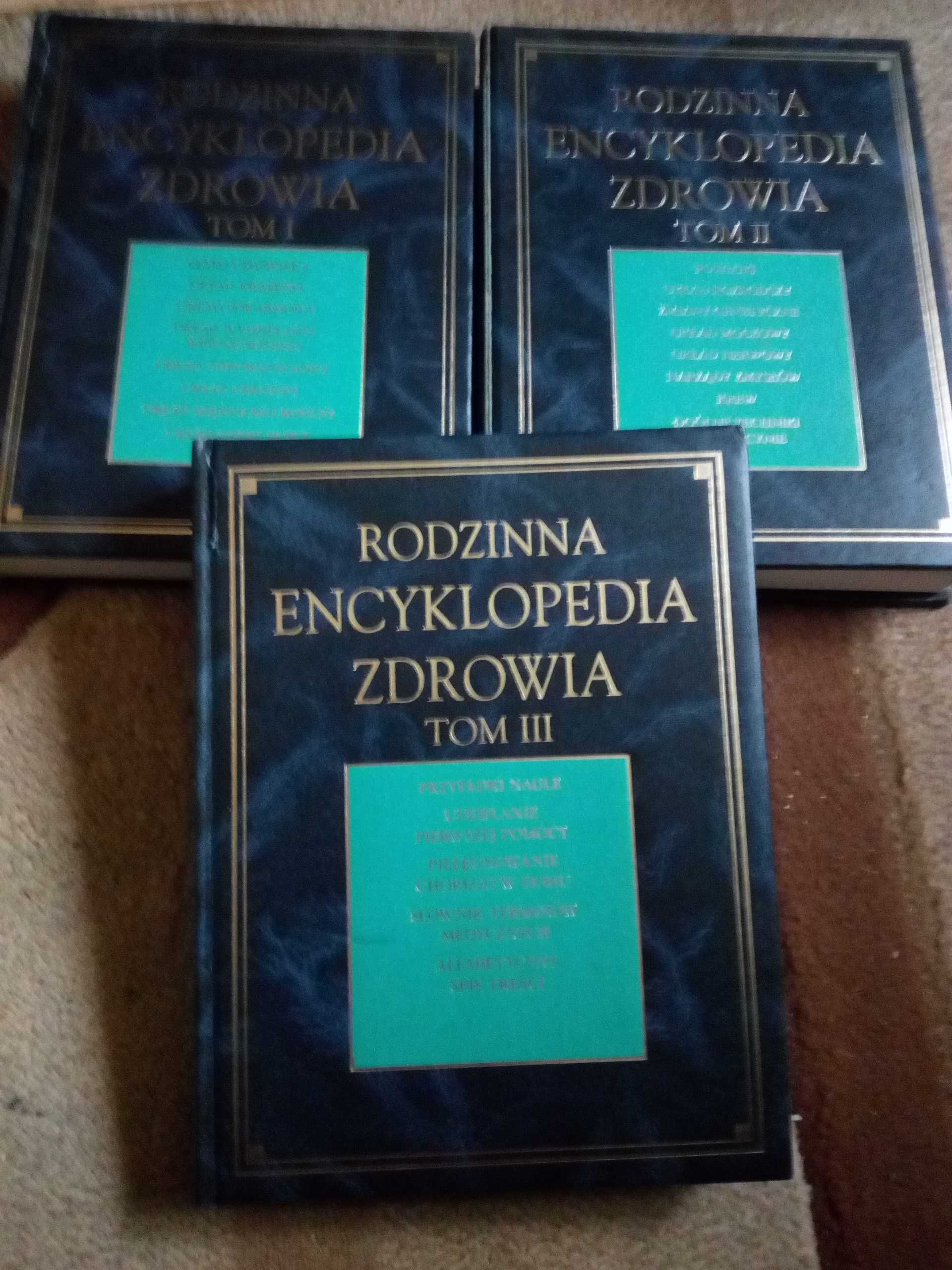 Rodzinna encyklopedia zdrowia tom I,II,III