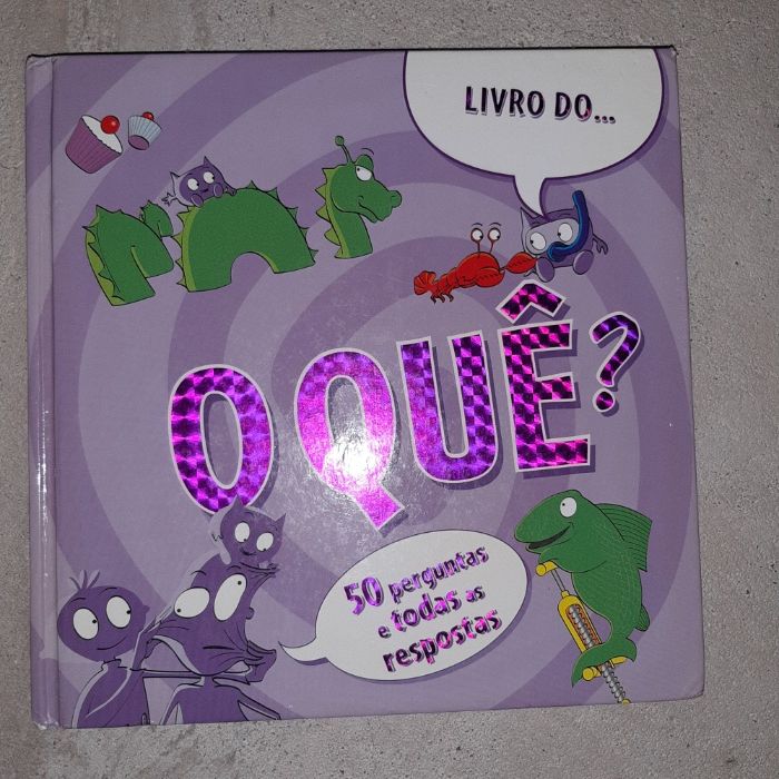 Vendo o Livro do O quê?