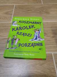 Francesca Simon Koszmarny Karolek rządzi porządnie