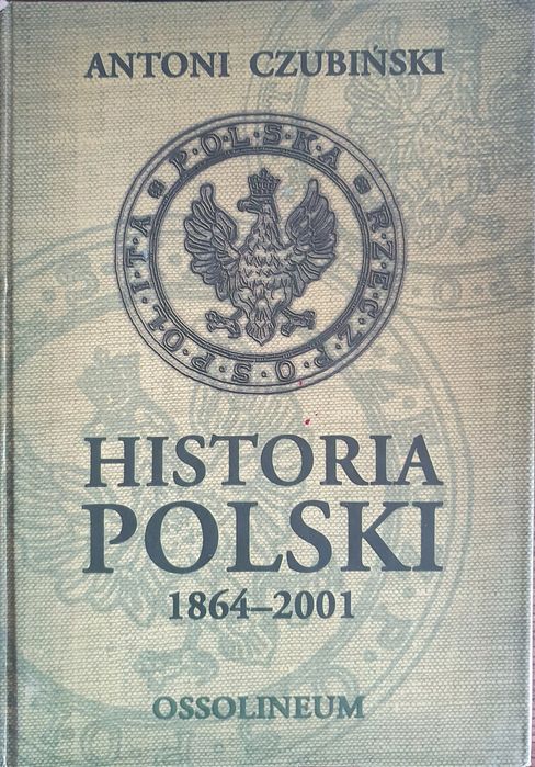 Historia Polski Antoni Czubiński