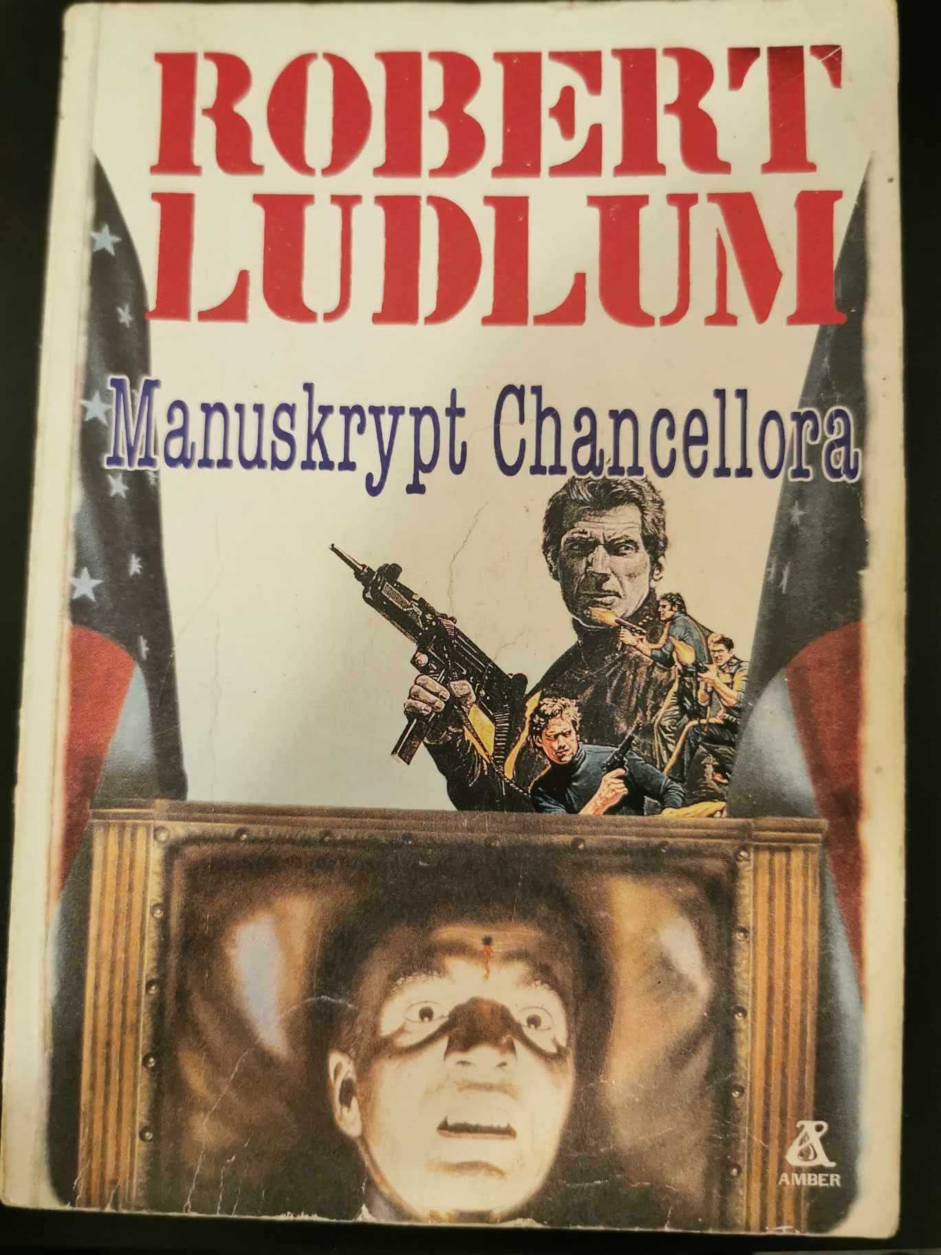 Manuskrypt Chancellora - Robert Ludlum