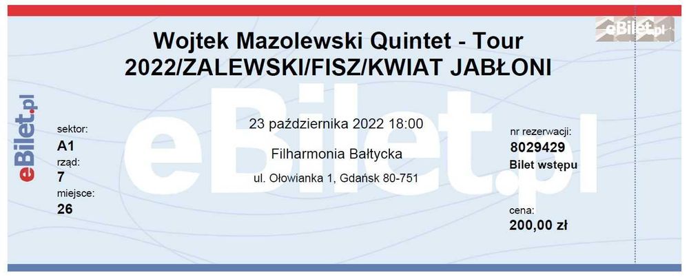 2 bilety - Wojtek Mazolewski Quintet - Zalewski - Fisz - Kwiat Jabłoni