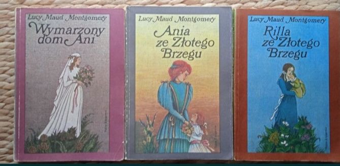 Lucy Maud Montgomery Ania z Zielonego Wzgórza 3 części