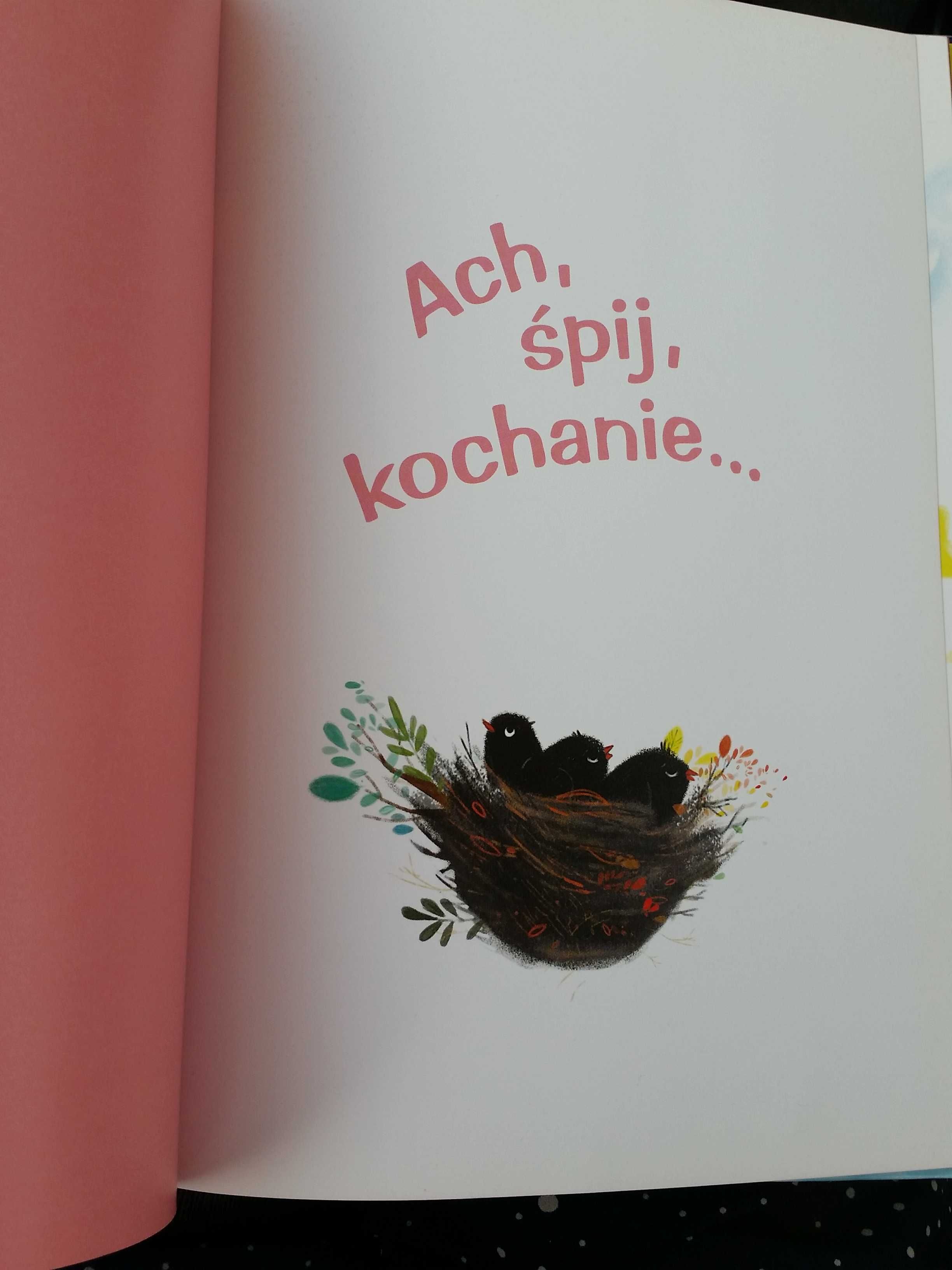 Ach, śpij, kochanie... Książka z płytą CD dla dzieci 4+