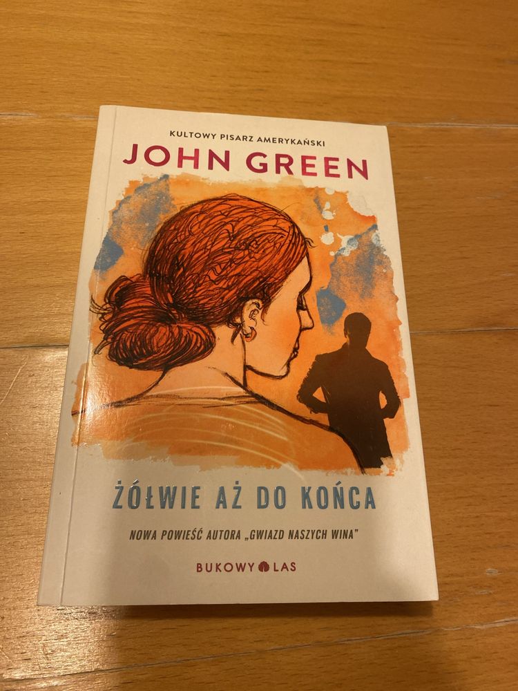 Żółwie aż do końca John Green