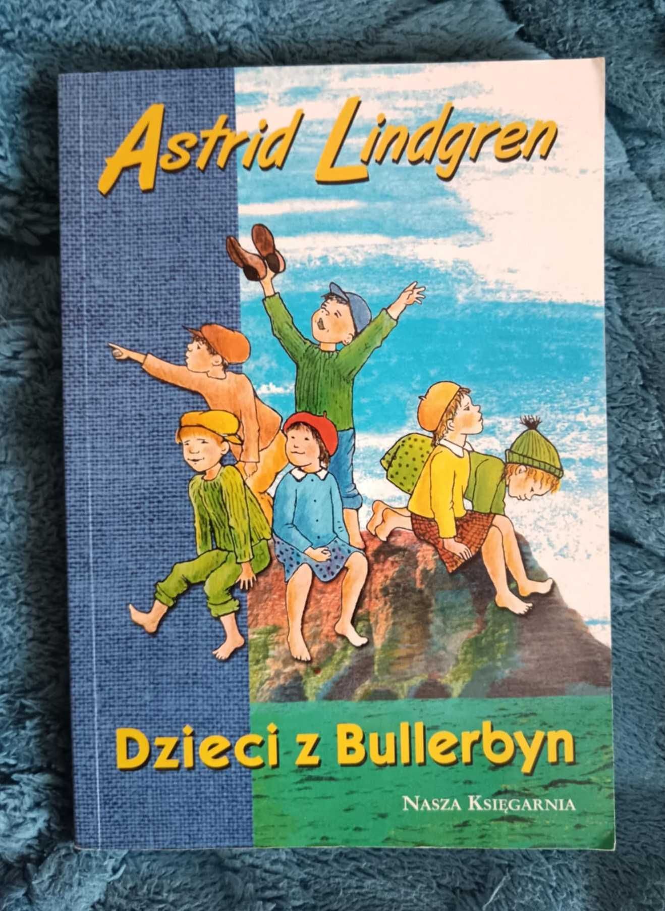 Dzieci z Bullerbyn Astrid Lindgren