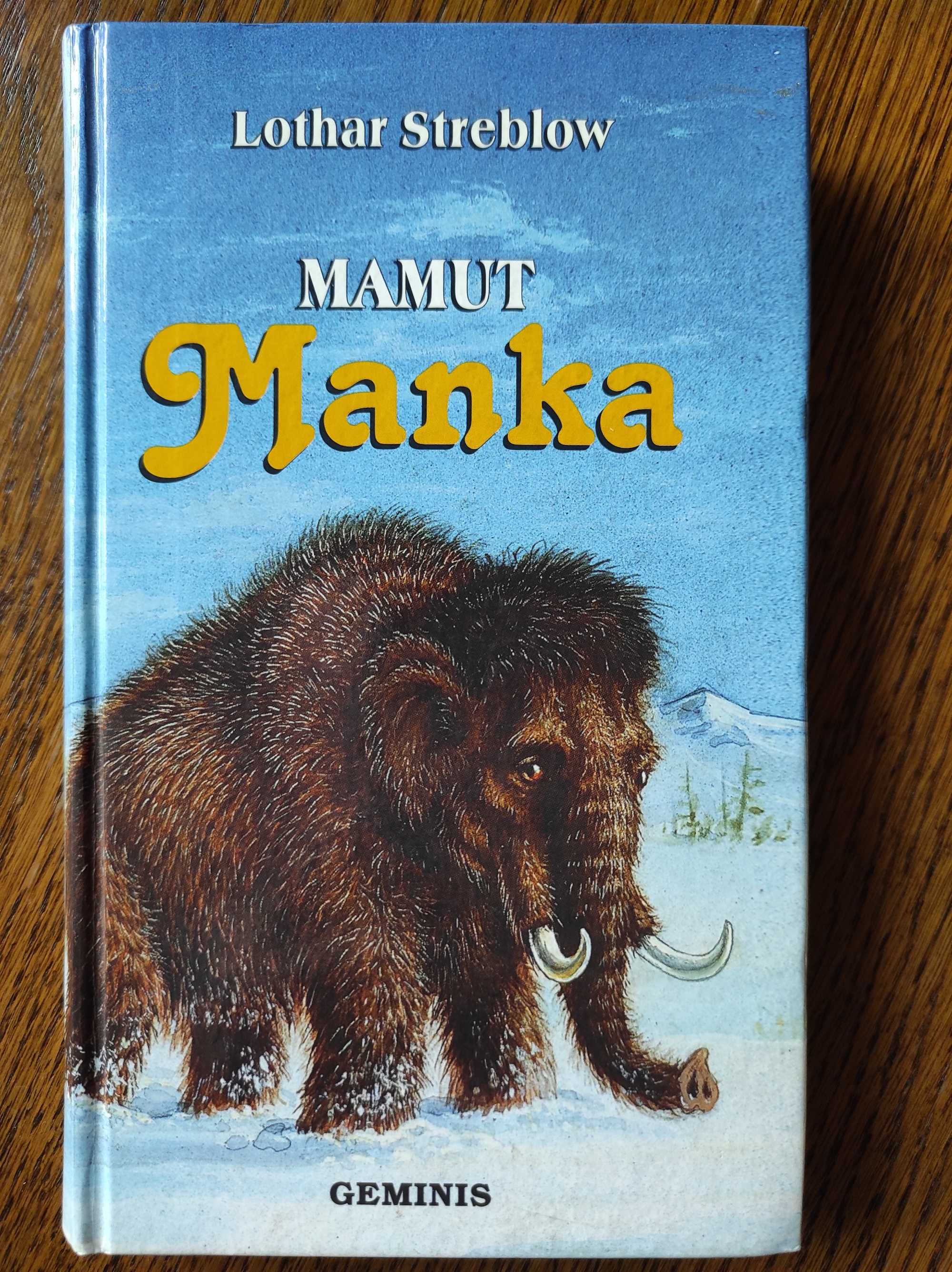 Mamut Manka Lothar Streblow dla dzieci
