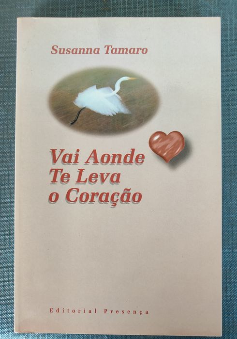 Livro Vai onde te leva o coração