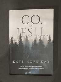 Książka "Co jeśli..." Kate Hope Day