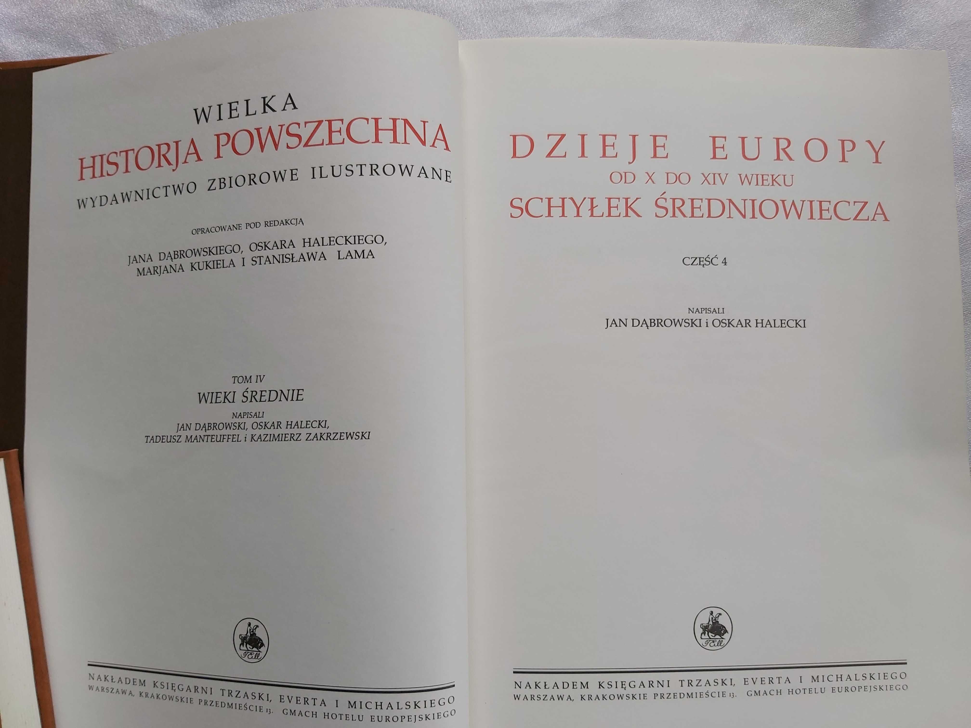 Wielka Historja Powszechna - Trzaska, Evert, Michalski