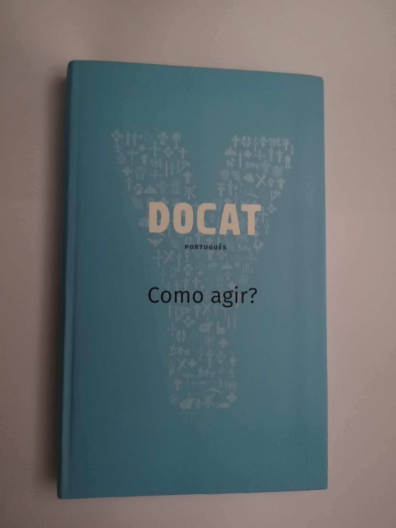 Docat Como agir? Segundo o papa Francisco