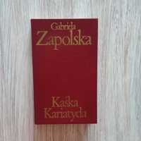 Kaśka Kariatyda - Gabriela Zapolska