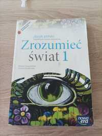 Podręcznik do języka polskiego szkoła zawodowa  Zrozumieć świat 1