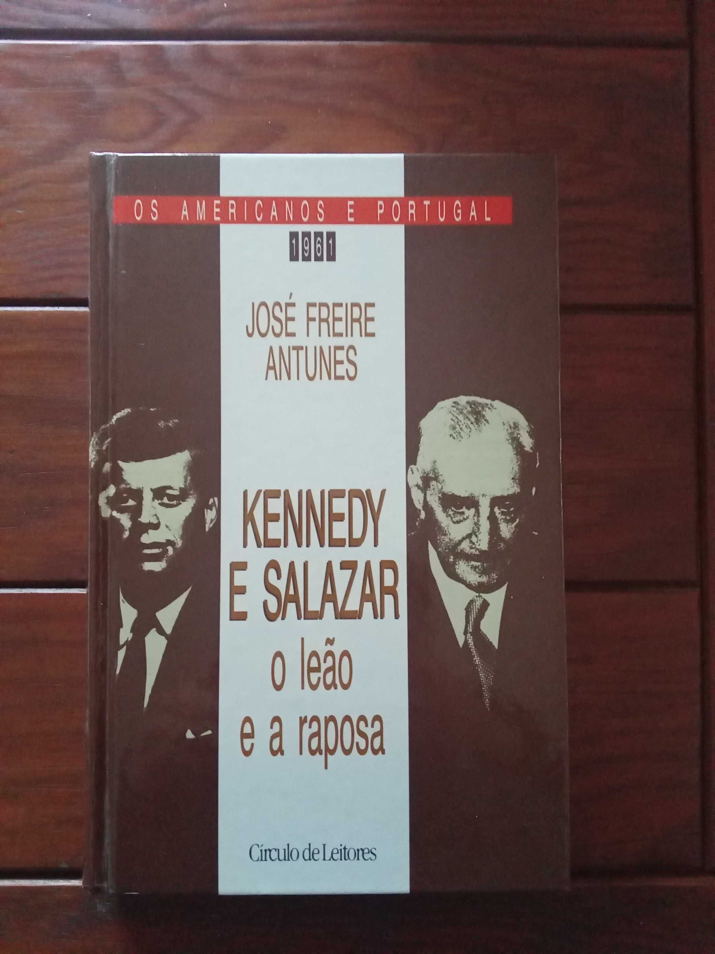 José Freire Antunes - Kennedy e Salazar