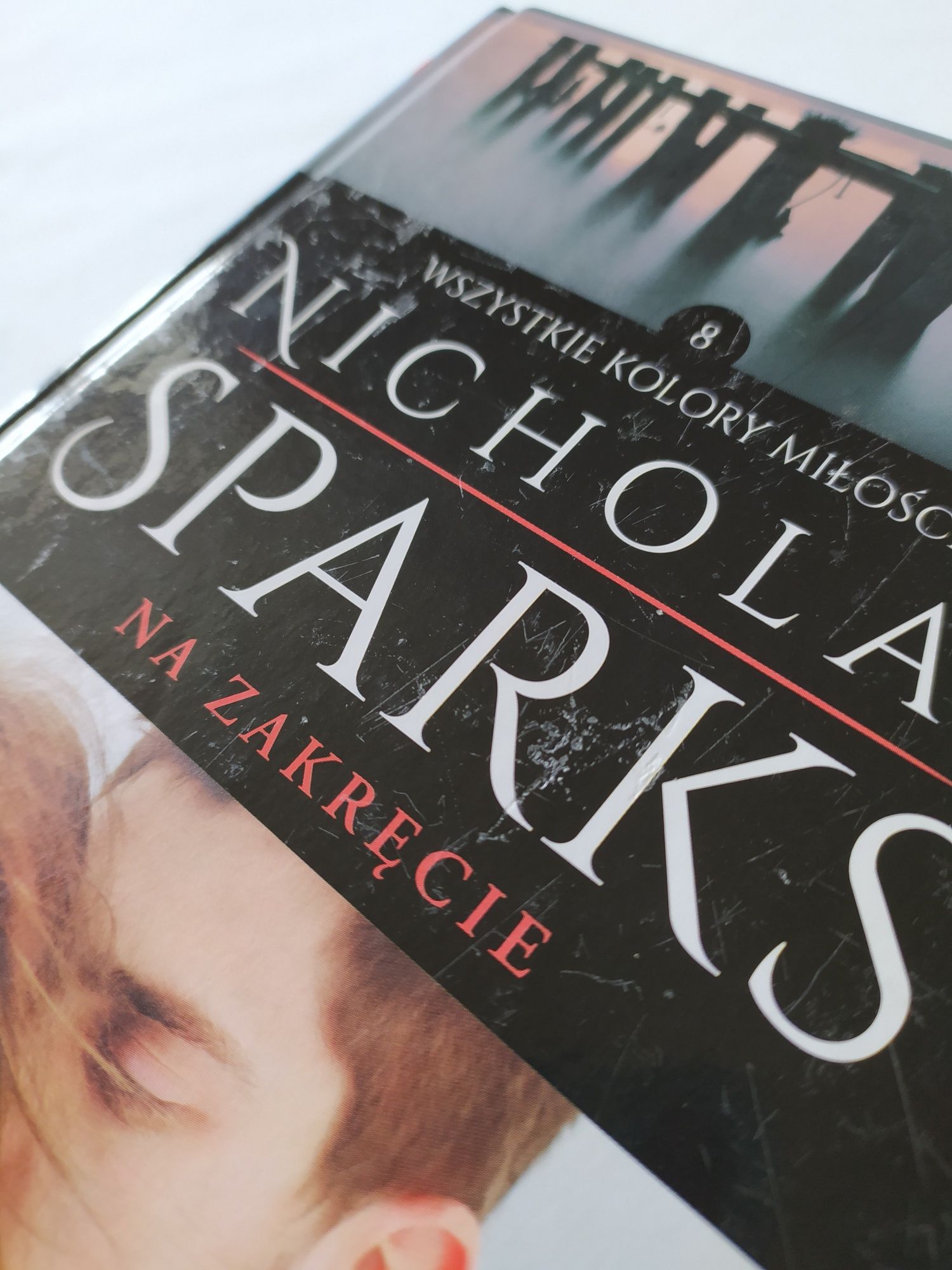 Książka "Na zakręcie" Nicholas Sparks