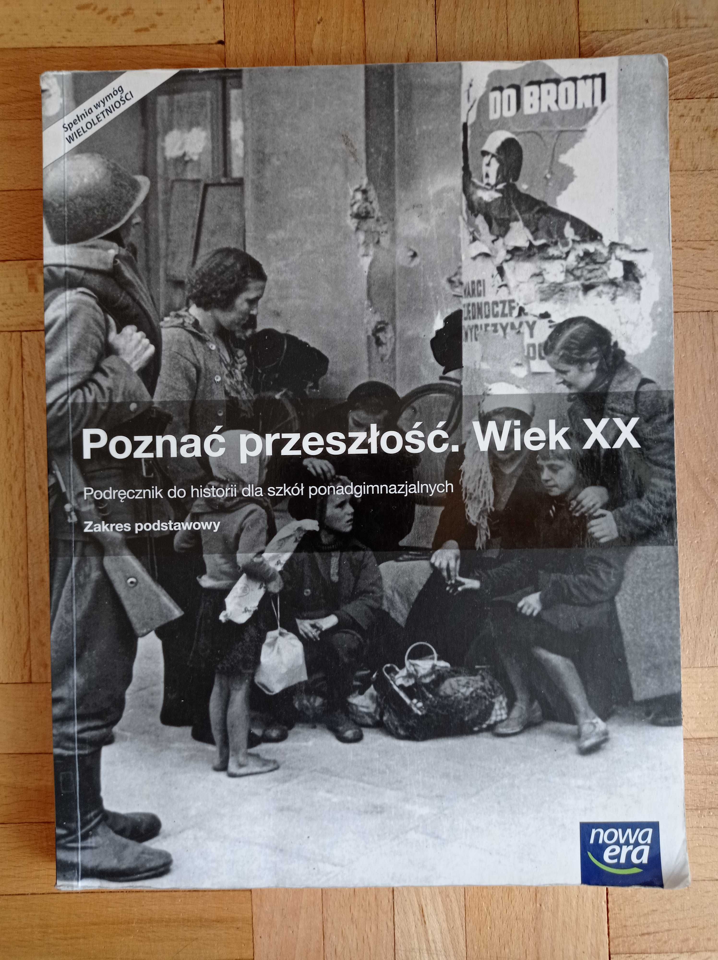 Poznać przeszłość. Wiek XX