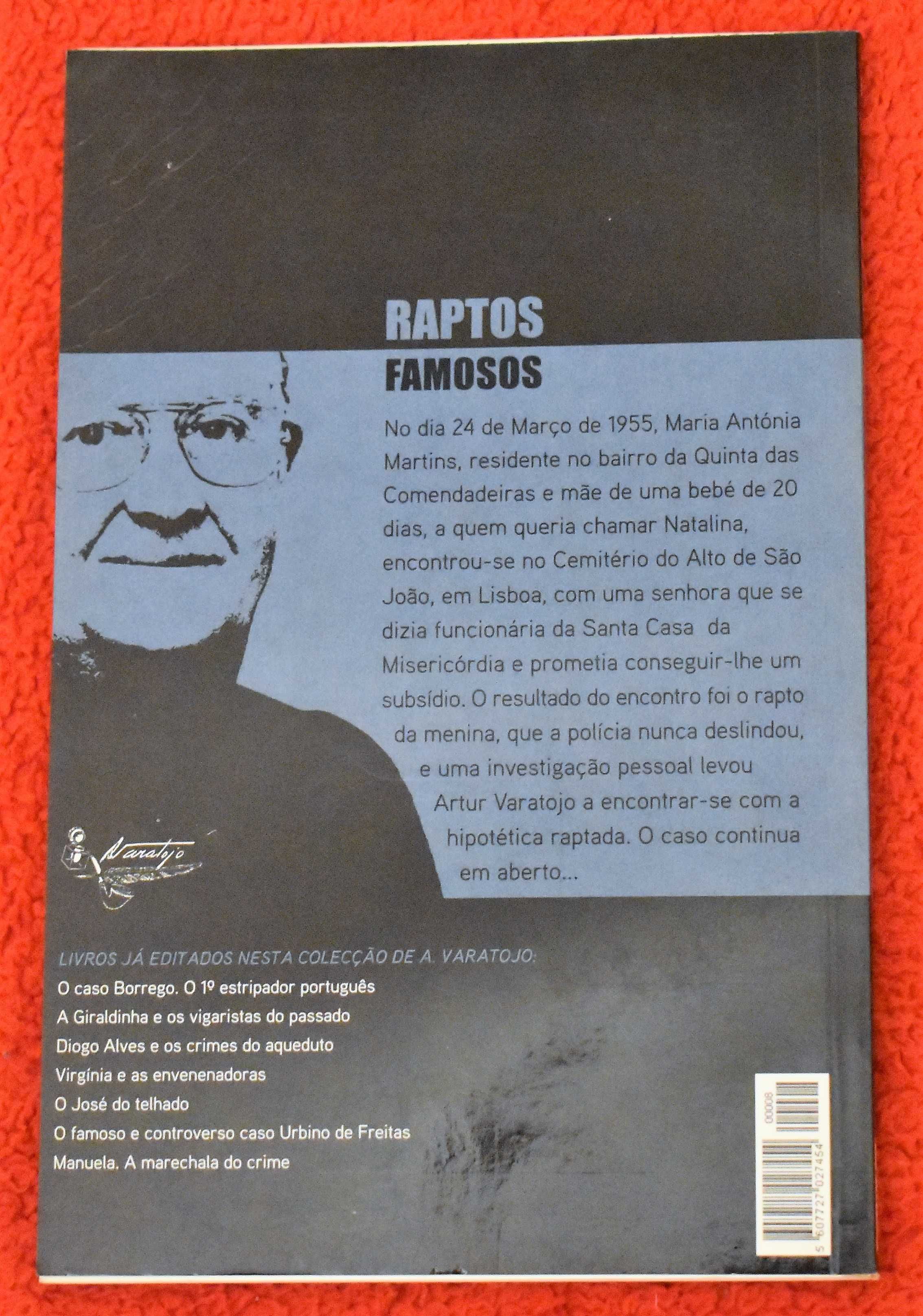 Artur Varatojo - Raptos Famosos