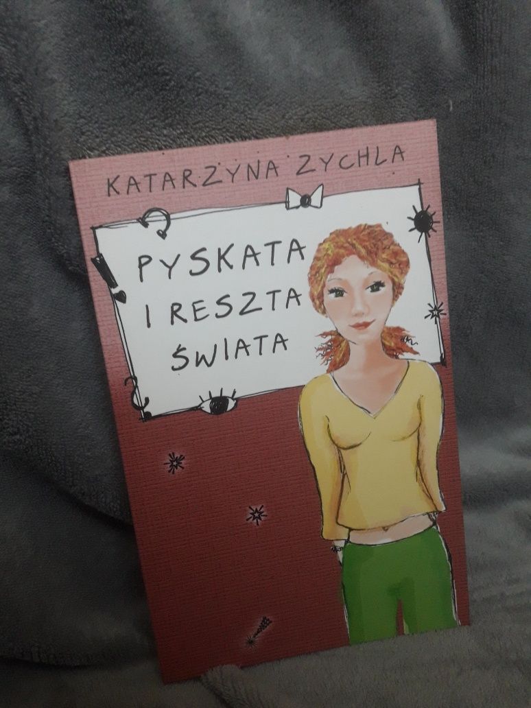 Książka "Pyskata i reszta świata" Katarzyna Zychla