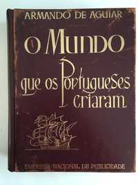 O Mundo que os Portugueses Criaram