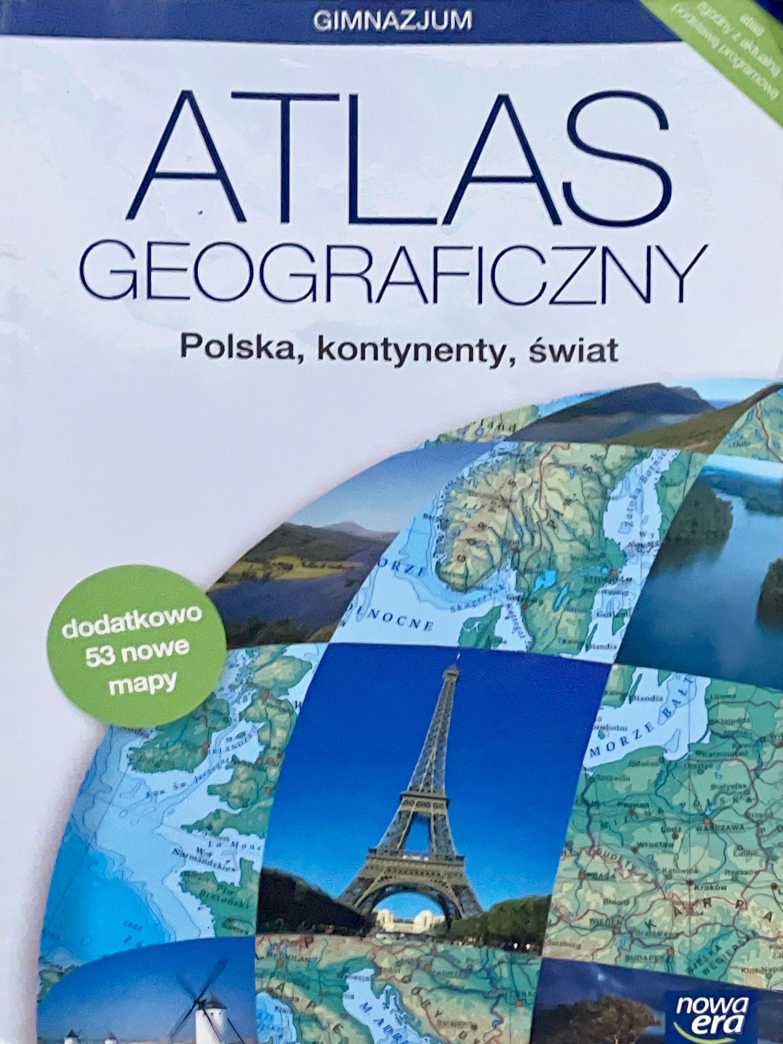 ATLAS GEOGRAFICZNY „Polska,kontynenty,świat”